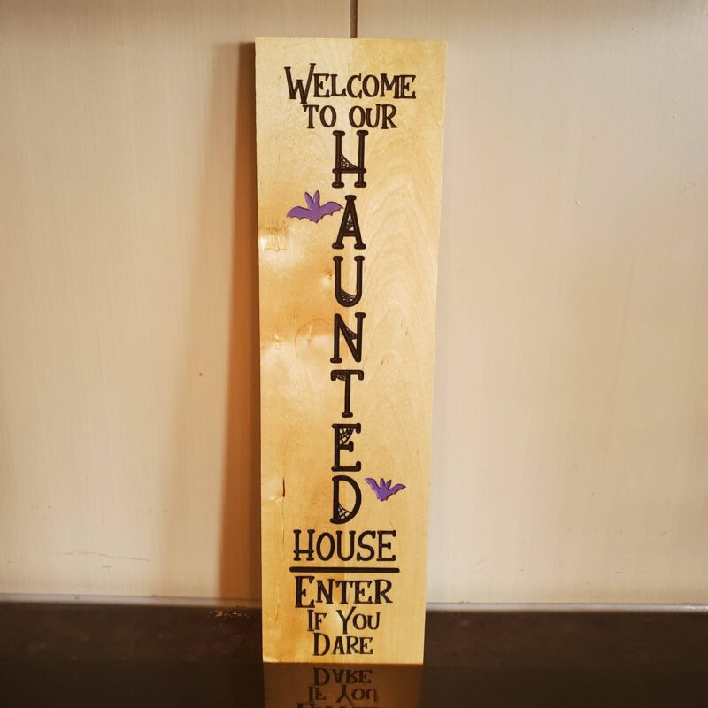 Halloween Sign - Welcome to Our Haunted House